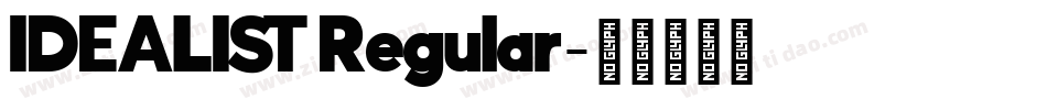 IDEALIST Regular字体转换